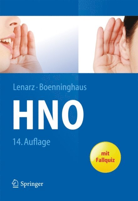 Hans-Georg Boenninghaus, Thomas Lenarz - Hals-Nasen-Ohren-Heilkunde, E-bok