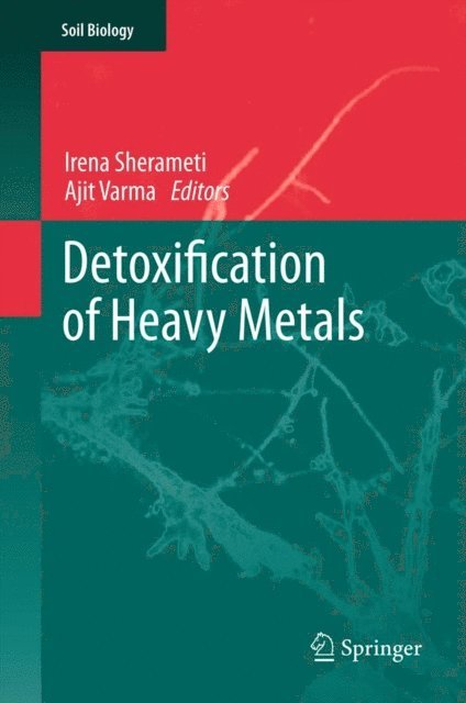 Ajit Varma, Irena Sherameti - Detoxification of Heavy Metals, E-bok