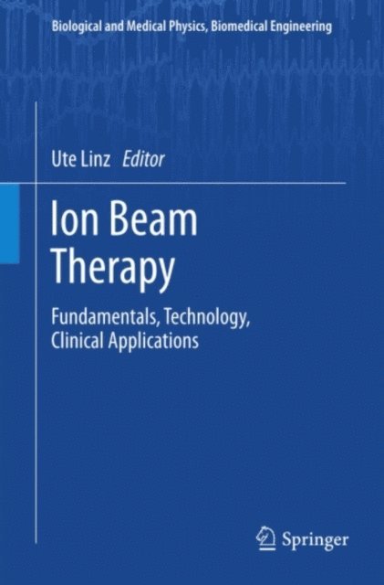 Ute Linz - Ion Beam Therapy, E-bok. Tillgänglighet: Lägg i varukorg