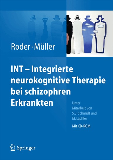Volker Roder, Daniel R. Müller - INT - Integrierte neurokognitive Therapie bei schizophren Erkrankten, Övrigt