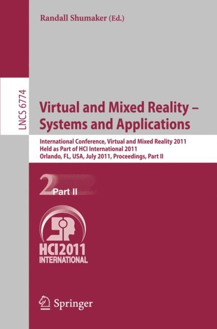 Randall Shumaker - Virtual and Mixed Reality - Systems and Applications, E-bok