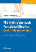 FBL Klein-Vogelbach Functional Kinetics praktisch angewandt