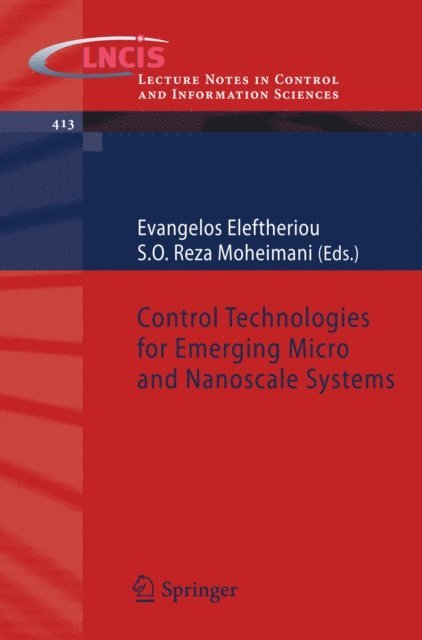 S.O. Reza Moheimani, Evangelos Eleftheriou - Control Technologies for Emerging Micro and Nanoscale Systems, E-bok