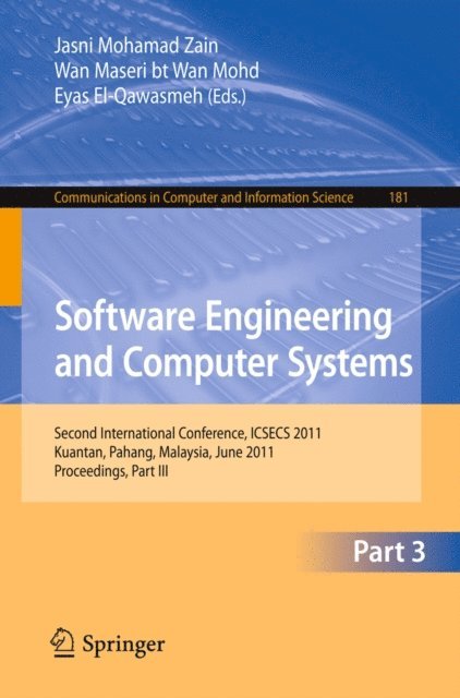 Eyas El-Qawasmeh, Wan Maseri Wan Mohd, Jasni Mohamad Zain - Software Engineering and Computer Systems, Part III, E-bok