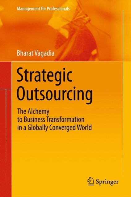 Bharat Vagadia - Strategic Outsourcing, E-bok