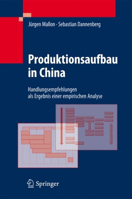 Sebastian Dannenberg, Jurgen Mallon - Produktionsaufbau in China, E-bok