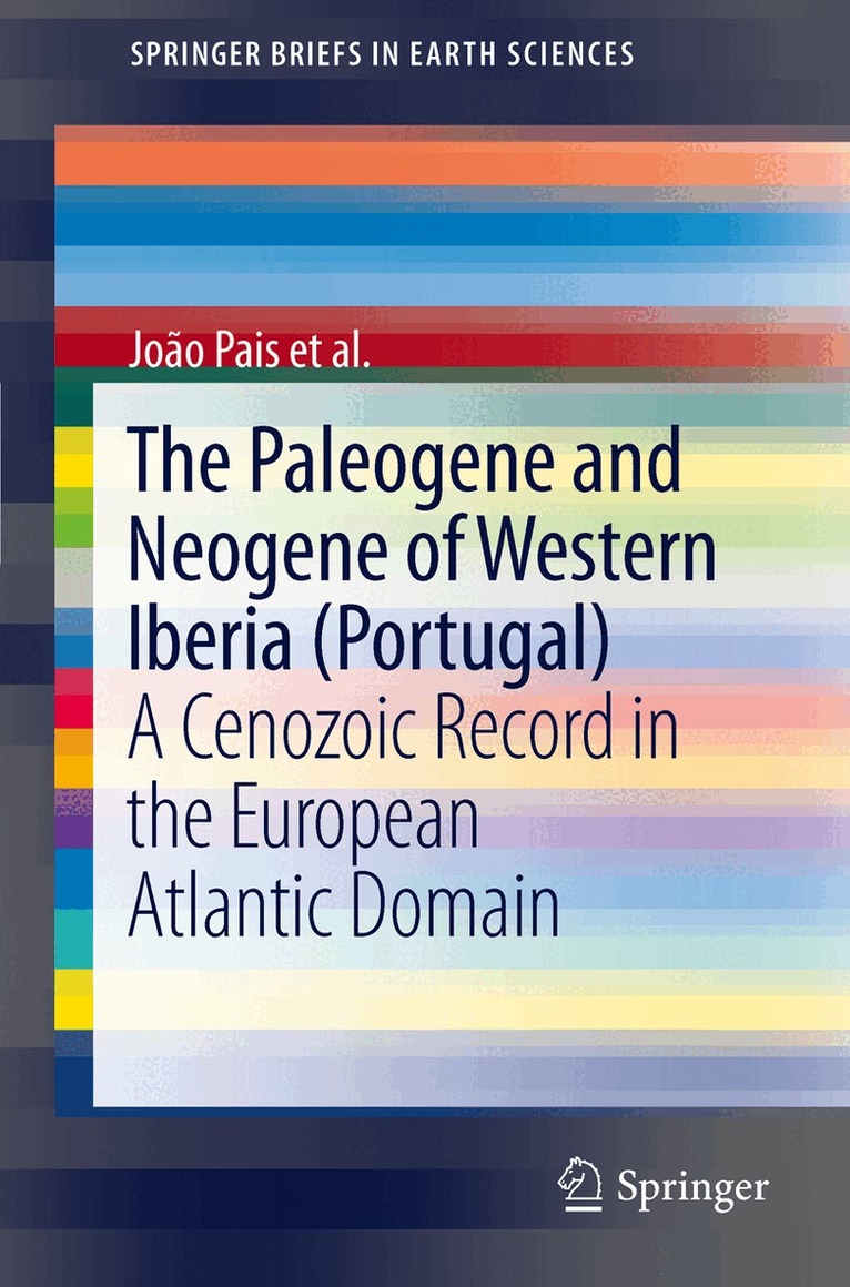 João Pais - Paleogene and Neogene of Western Iberia (Portugal), Häftad