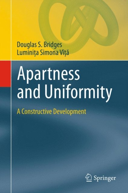 Luminita Simona Vita, Douglas S. Bridges - Apartness and Uniformity, E-bok