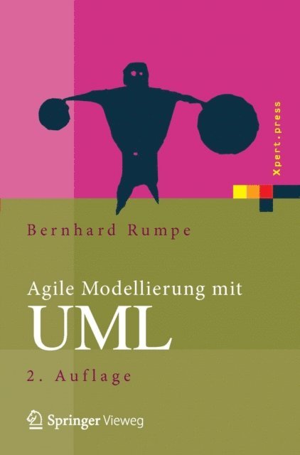 Bernhard Rumpe - Agile Modellierung mit UML, E-bok