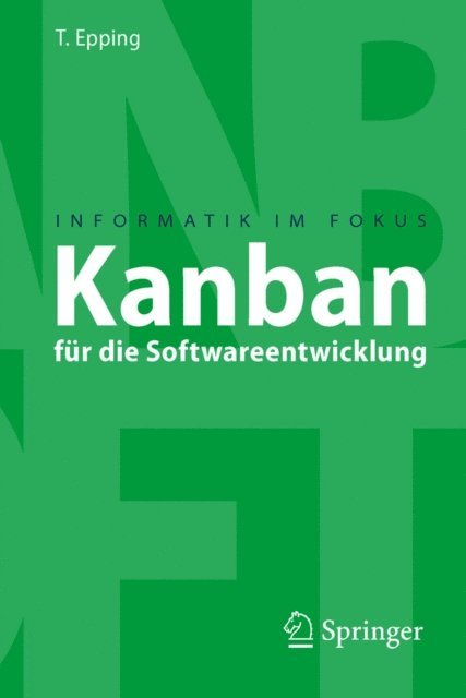 Thomas Epping - Kanban für die Softwareentwicklung, E-bok