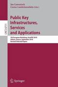 Public Key Infrastructures, Services and Applications