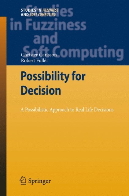 Robert Fuller, Christer Carlsson - Possibility for Decision, E-bok