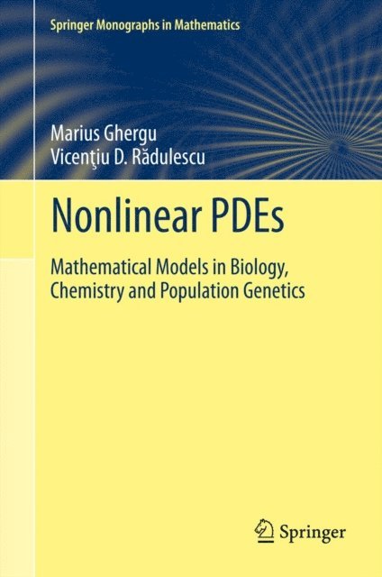 Vicentiu RADULESCU, Marius Ghergu - Nonlinear PDEs, E-bok