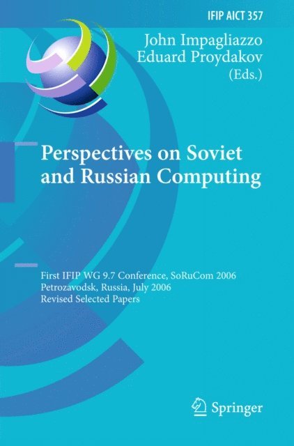Eduard Proydakov, John Impagliazzo - Perspectives on Soviet and Russian Computing, E-bok