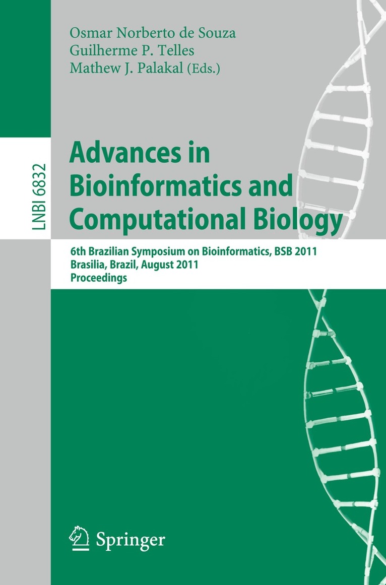 Osmar Norberto de Souza, Guilherme P. Telles, Mathew J. Palakal - Advances in Bioinformatics and Computational Biology, Häftad