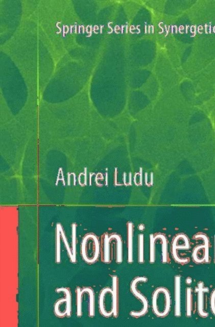 Andrei Ludu - Nonlinear Waves and Solitons on Contours and Closed Surfaces, E-bok