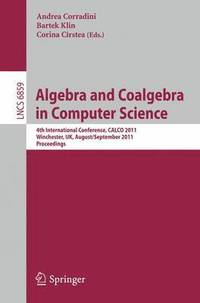 Algebra and Coalgebra in Computer Science