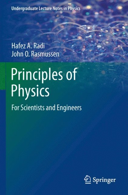 John O Rasmussen, Hafez  A . Radi - Principles of Physics, E-bok