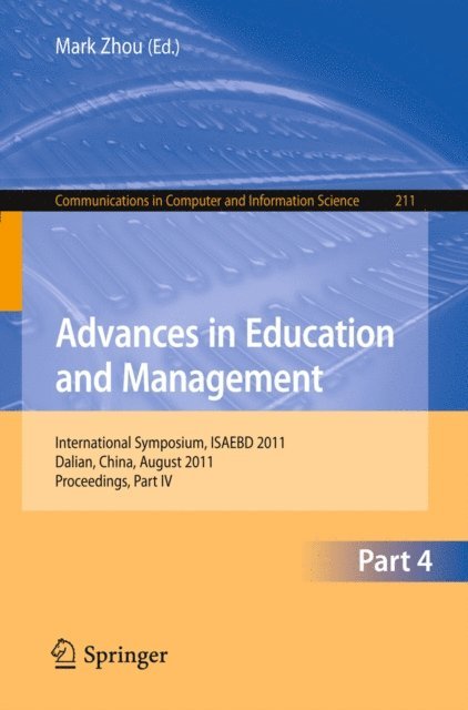 Mark Zhou - Advances in Education and Management, E-bok