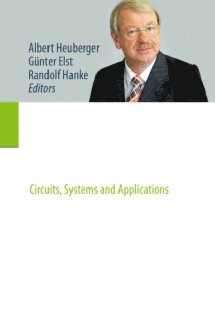 Randolf Hanke, Gunter Elst, Albert Heuberger - Microelectronic Systems, E-bok