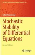 Stochastic Stability of Differential Equations