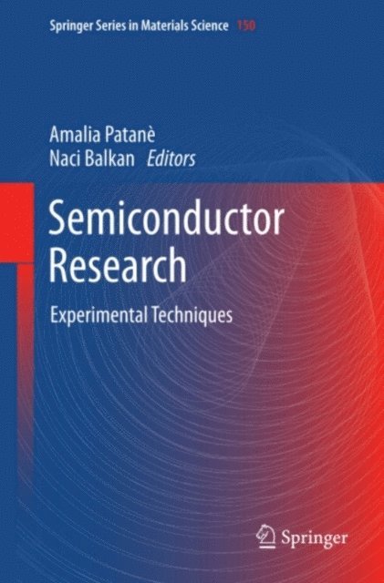 Naci Balkan, Amalia Patane - Semiconductor Research, E-bok