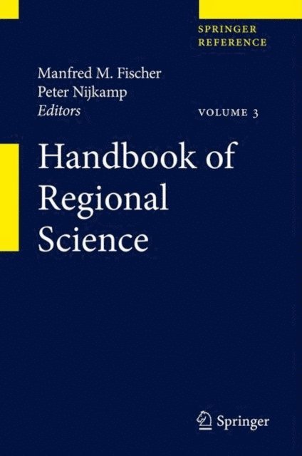 Peter Nijkamp, Manfred M. Fischer - Handbook of Regional Science, E-bok