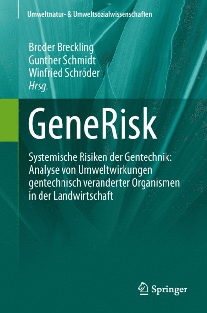 Winfried Schroder, Gunther Schmidt, Broder Breckling - GeneRisk, E-bok
