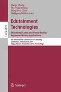 Edutainment Technologies. Educational Games and Virtual Reality/Augmented Reality Applications