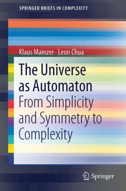 Leon Chua, Klaus Mainzer - Universe as Automaton, E-bok