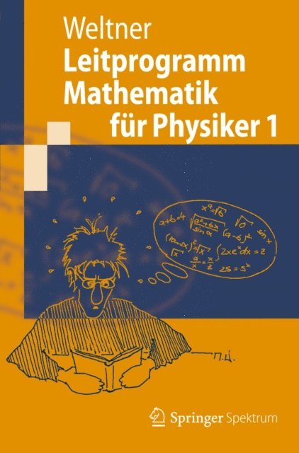 Klaus Weltner - Leitprogramm Mathematik für Physiker 1, E-bok