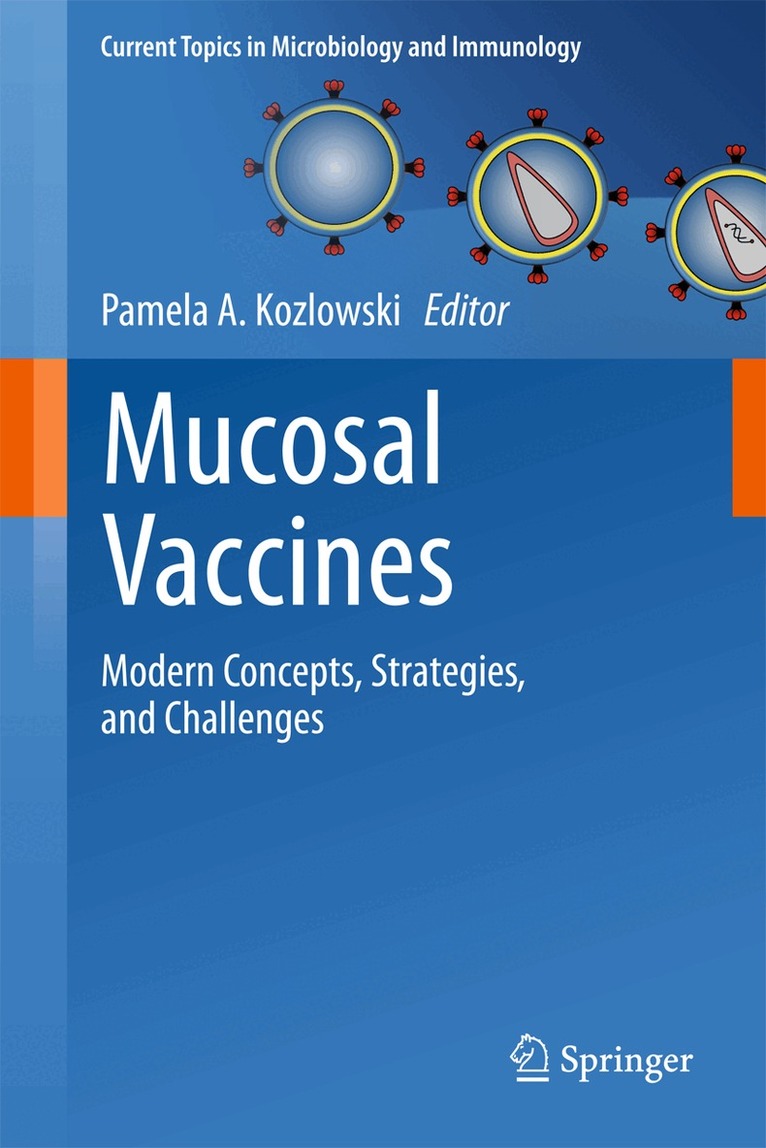 Pamela A. Kozlowski - Mucosal Vaccines, Inbunden