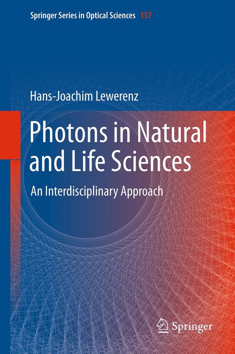 Hans-Joachim Lewerenz - Photons in Natural and Life Sciences, Inbunden