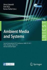 Ambient Media and Systems