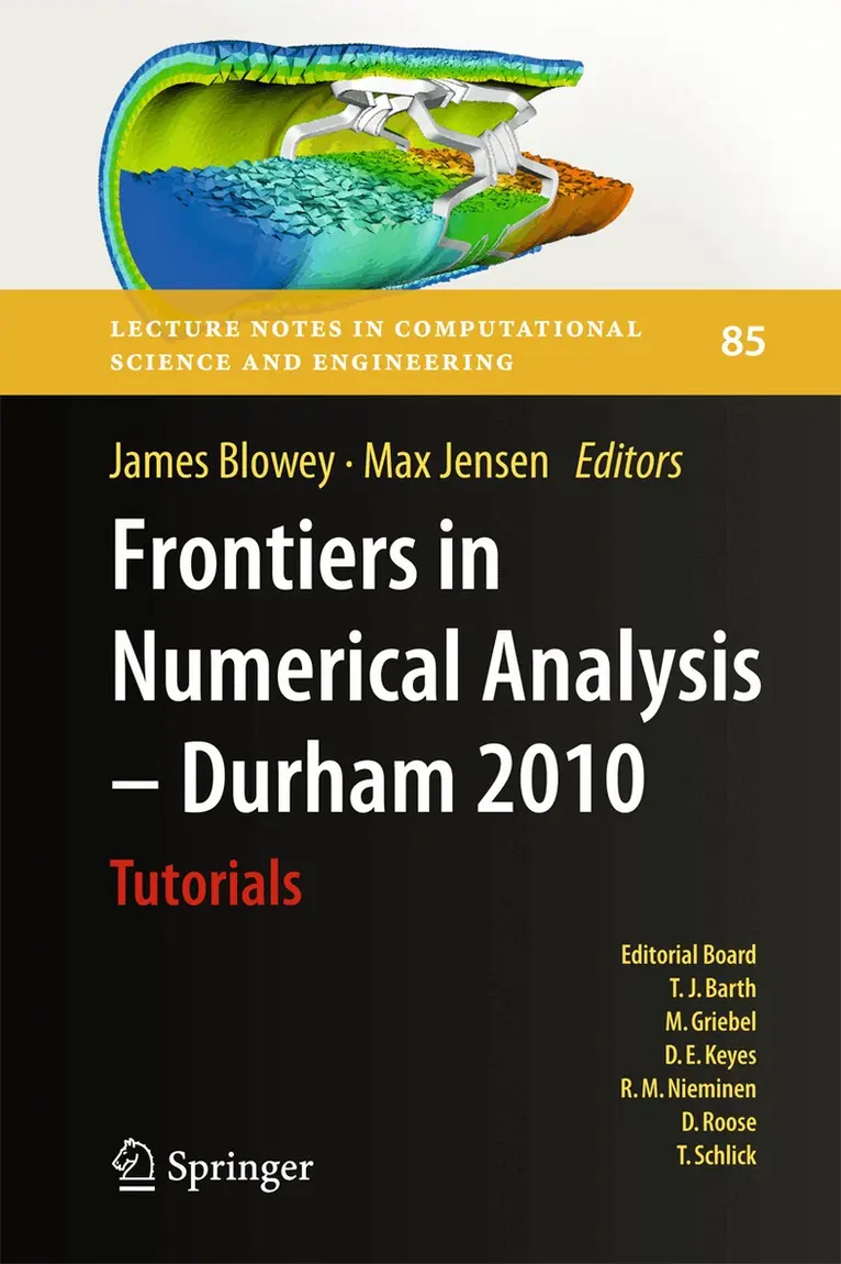 James Blowey, Max Jensen - Frontiers in Numerical Analysis - Durham 2010, Inbunden. Tillgänglighet: Lägg i varukorg