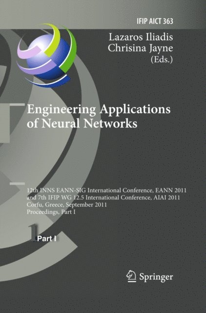 Chrisina Jayne, Lazaros S. Iliadis - Engineering Applications of Neural Networks, E-bok