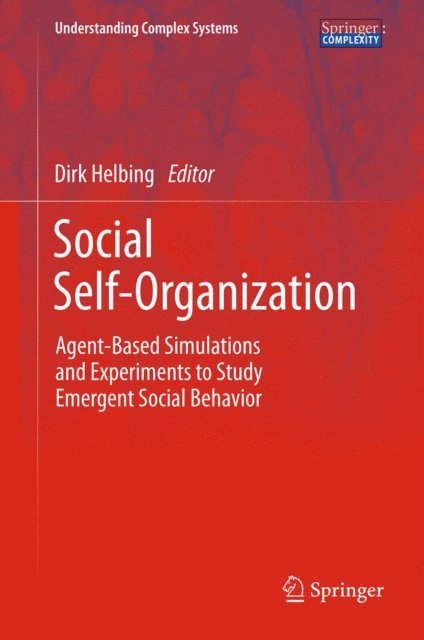 Dirk Helbing - Social Self-Organization, E-bok. Tillgänglighet: Lägg i varukorg