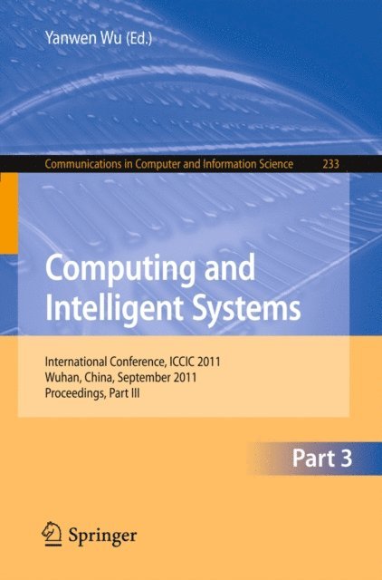 Yanwen Wu - Computing and Intelligent Systems, E-bok