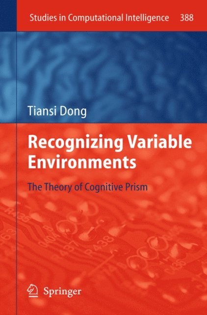 Tiansi Dong - Recognizing Variable Environments, E-bok