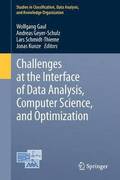 Challenges at the Interface of Data Analysis, Computer Science, and Optimization