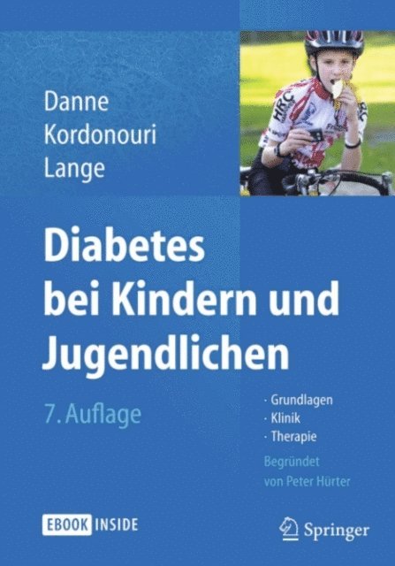 Karin Lange, Olga Kordonouri, Thomas Danne - Diabetes bei Kindern und Jugendlichen, E-bok