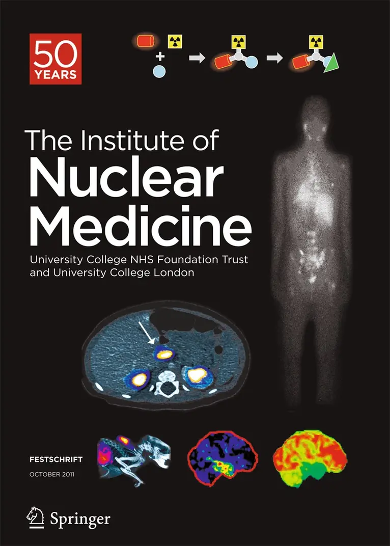 Festschrift – The Institute of Nuclear Medicine
