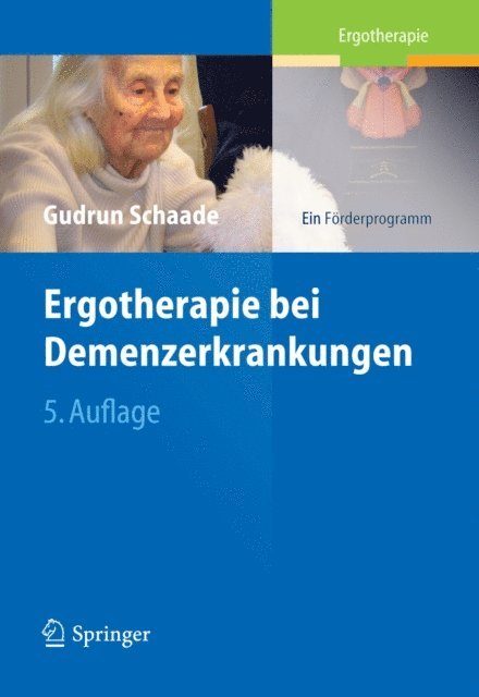 Gudrun Schaade - Ergotherapie bei Demenzerkrankungen, E-bok