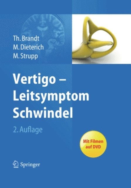 Michael Strupp, Marianne Dieterich, Thomas Brandt - Vertigo - Leitsymptom Schwindel, E-bok