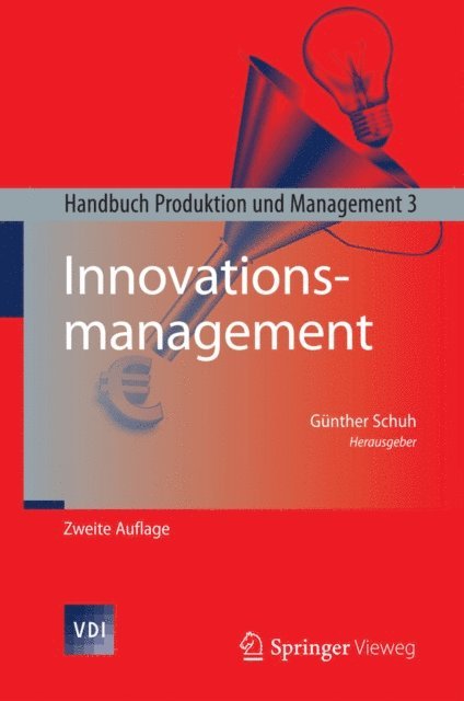 Gunther Schuh - Innovationsmanagement, E-bok