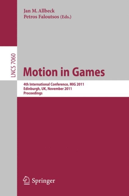 Petros Faloutsos, Jan Allbeck - Motion in Games, E-bok