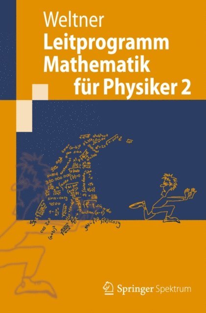 Klaus Weltner - Leitprogramm Mathematik für Physiker 2, E-bok