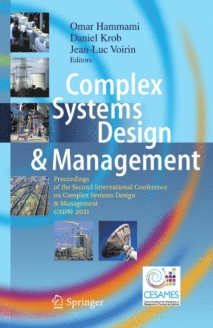 Jean-Luc Voirin, Daniel Krob, Omar Hammami - Complex Systems Design & Management, E-bok
