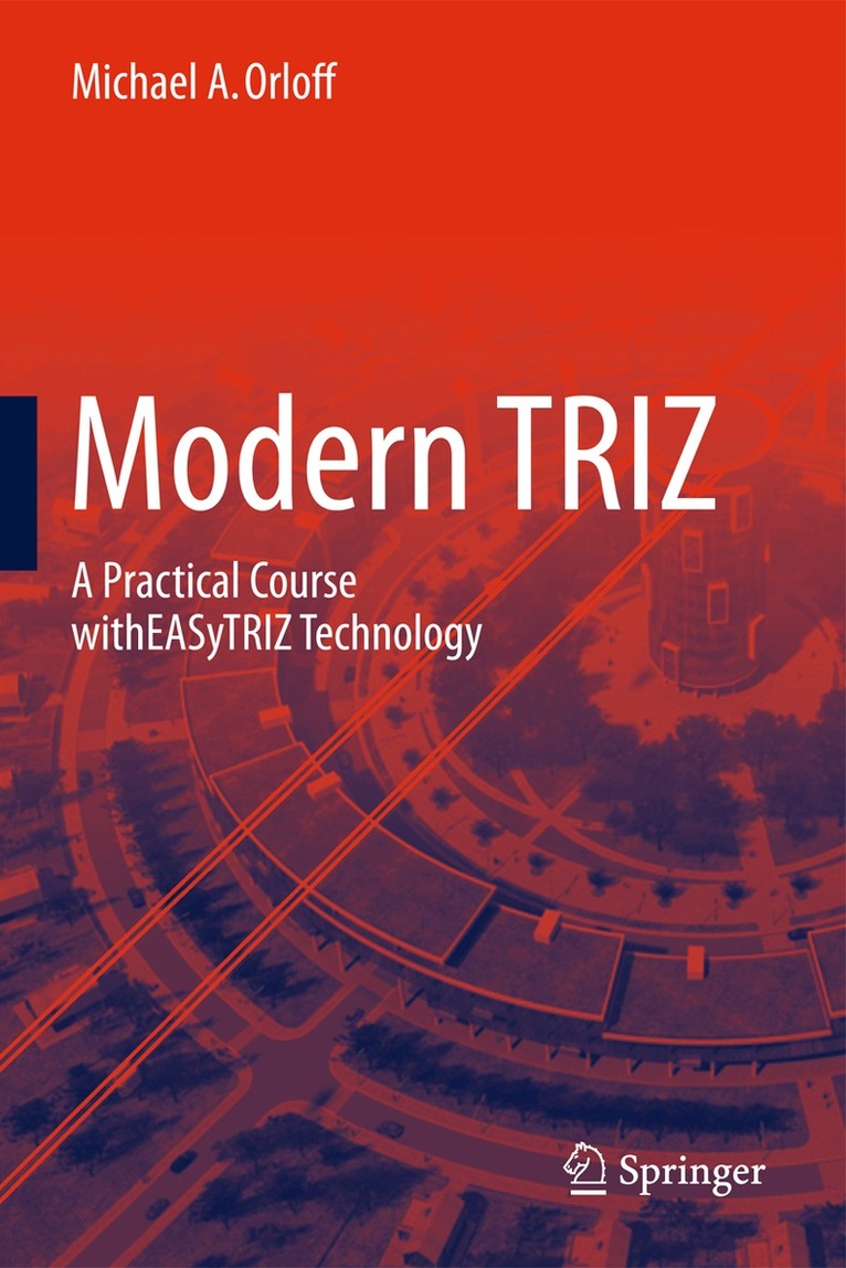 Michael A. Orloff - Modern TRIZ, Häftad