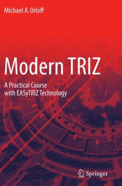 Michael A. Orloff - Modern TRIZ, E-bok